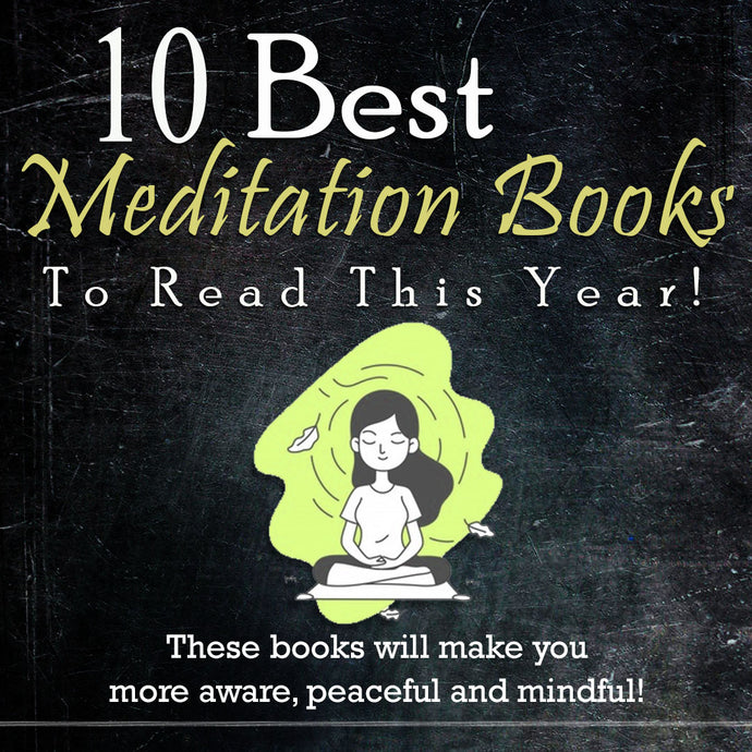 10 Best Meditation Books To Read This Year!
